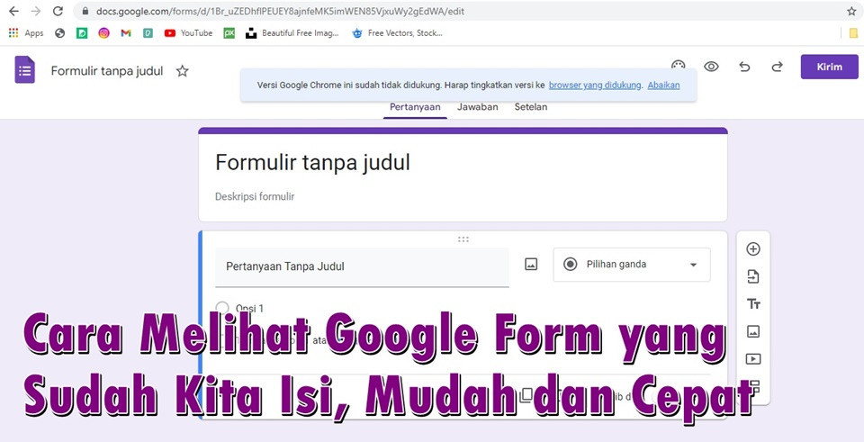 Cara Melihat Google Form Yang Sudah Kita Isi Mudah Dan Cepat