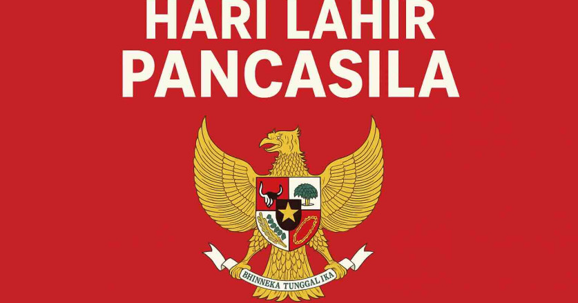 1 Juni adalah Hari Lahir Pancasila : Sejarah dan Filosofi Dasar Negara